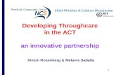 Developing Throughcare  in the ACT  an innovative partnership Simon Rosenberg & Melanie Saballa