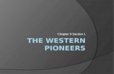 The Western Pioneers