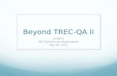 Beyond TREC-QA II