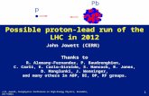 Possible proton-lead run of the LHC in 2012