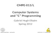CMPE-013/L Computer Systems and “C” Programming