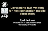 Leveraging fast VM fork for next generation mobile perception