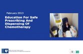 Education For Safe Prescribing And Dispensing Of Chemotherapy