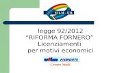 legge 92/2012 “RIFORMA FORNERO”  Licenziamenti  per motivi economici