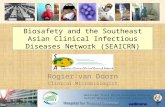 Biosafety and the Southeast Asian Clinical Infectious Diseases Network (SEAICRN)