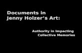 Documents in Jenny  Holzer’s  Art: