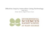 Effective Inquiry Instruction Using  Technology MSA 2012 Kirsten Devlin, Magnet Theme Coach