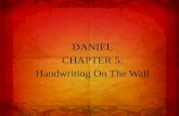 DANIEL CHAPTER 5: Handwriting On The Wall