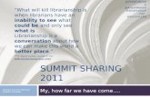 SUMMIT Sharing 2011