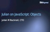Julian on JavaScript:  Objects