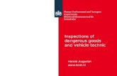 Inspections  of  dangerous goods  and  vehicle technic