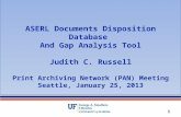 ASERL Documents Disposition Database  And Gap Analysis Tool Judith C. Russell