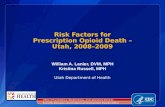 Risk Factors for  Prescription Opioid Death –  Utah, 2008–2009