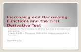 Increasing and Decreasing  Functions and the First Derivative Test