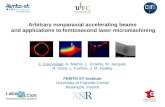 Arbitrary nonparaxial accelerating  beams and applications to femtosecond laser micromachining