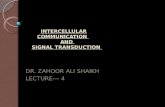 INTERCELLULAR COMMUNICATION  AND  SIGNAL TRANSDUCTION