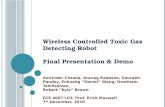 Wireless Controlled Toxic Gas Detecting Robot Final Presentation & Demo