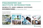 Fraunhofer IAO Institute  Introduction Mobility  and Urban Systems Engineering