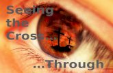 Seeing the Cross…