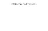 CTRA Green Features