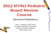2012 NY/NJ Pediatric Board Review Course