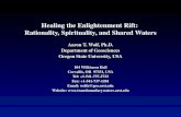 Healing the Enlightenment Rift:  Rationality, Spirituality, and Shared Waters Aaron T. Wolf, Ph.D.