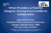 When Providers & Patients Disagree: Moving From Conflict to Collaboration