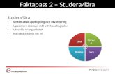 Faktapass 2 – Studera/lära