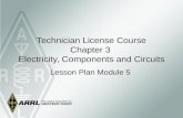 Technician License Course Chapter 3  Electricity, Components and Circuits
