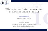 TRansparent Interconnection of Lots of Links (TRILL)