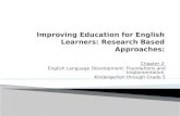 Improving Education for English Learners: Research Based Approaches: