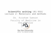 Scientific writing  (81-933) Lecture  2:  Materials and methods