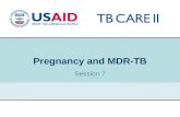 Pregnancy and MDR-TB