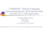 CS460/626 : Natural Language  Processing/Speech, NLP and the Web (Lecture  10, 11–MT approaches)