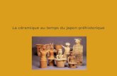 La céramique au temps du Japon préhistorique