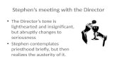 Stephen’s meeting with the Director
