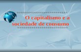O capitalismo e a sociedade de consumo
