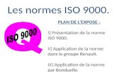 Les normes ISO 9000.