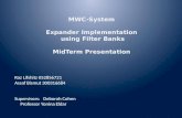 MWC-System Expander Implementation  using Filter Banks MidTerm  Presentation