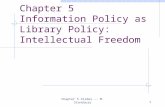 Chapter 5 Information Policy as Library Policy: Intellectual Freedom