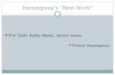 Hemingway’s “Best Work”
