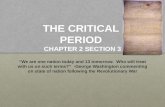 THE CRITICAL  PERIOD  CHAPTER 2 SECTION 3