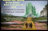 Follow the Yellow Brick Road:   Part C to part B 619