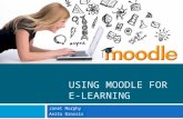 Using Moodle for  e-Learning