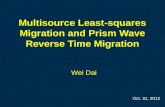Multisource Least-squares Migration and Prism Wave Reverse Time Migration