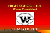 HIGH SCHOOL 101 (Parent Presentation)