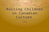 Raising Children in Canadian Culture