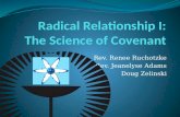 Radical Relationship I: The Science of Covenant
