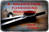 A  VALEDICTION: FORBIDDING MOURNING