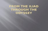 From the Iliad through the Odyssey
